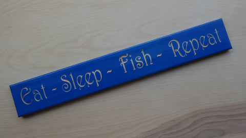 Eat  Sleep  Fish  Repeat