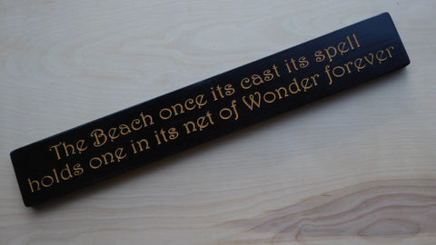 The Beach once it's cast it's spell holds one in its net of Wonder forever