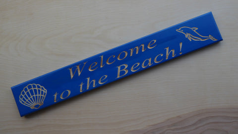 Welcome To The Beach