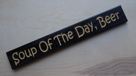 Soup Of The Day = B**R