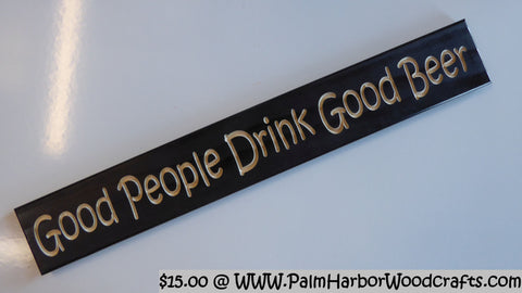 Good People Drink Good Beer